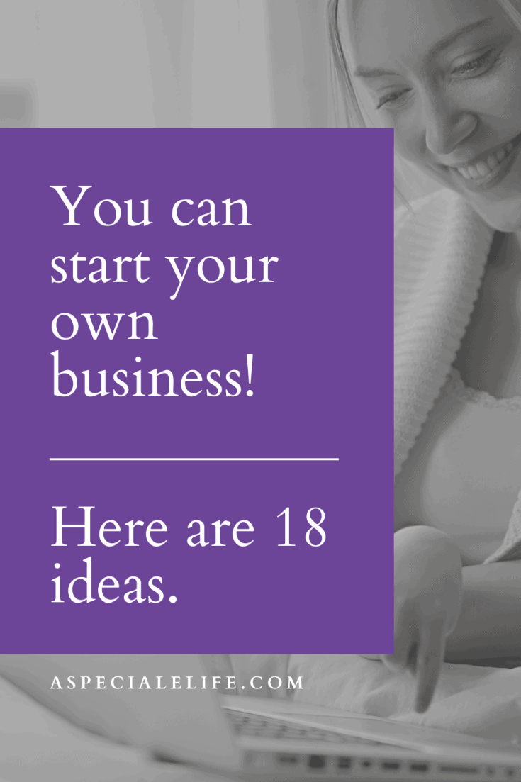 18 Business Ideas for Moms to Tackle – A Speciale Life