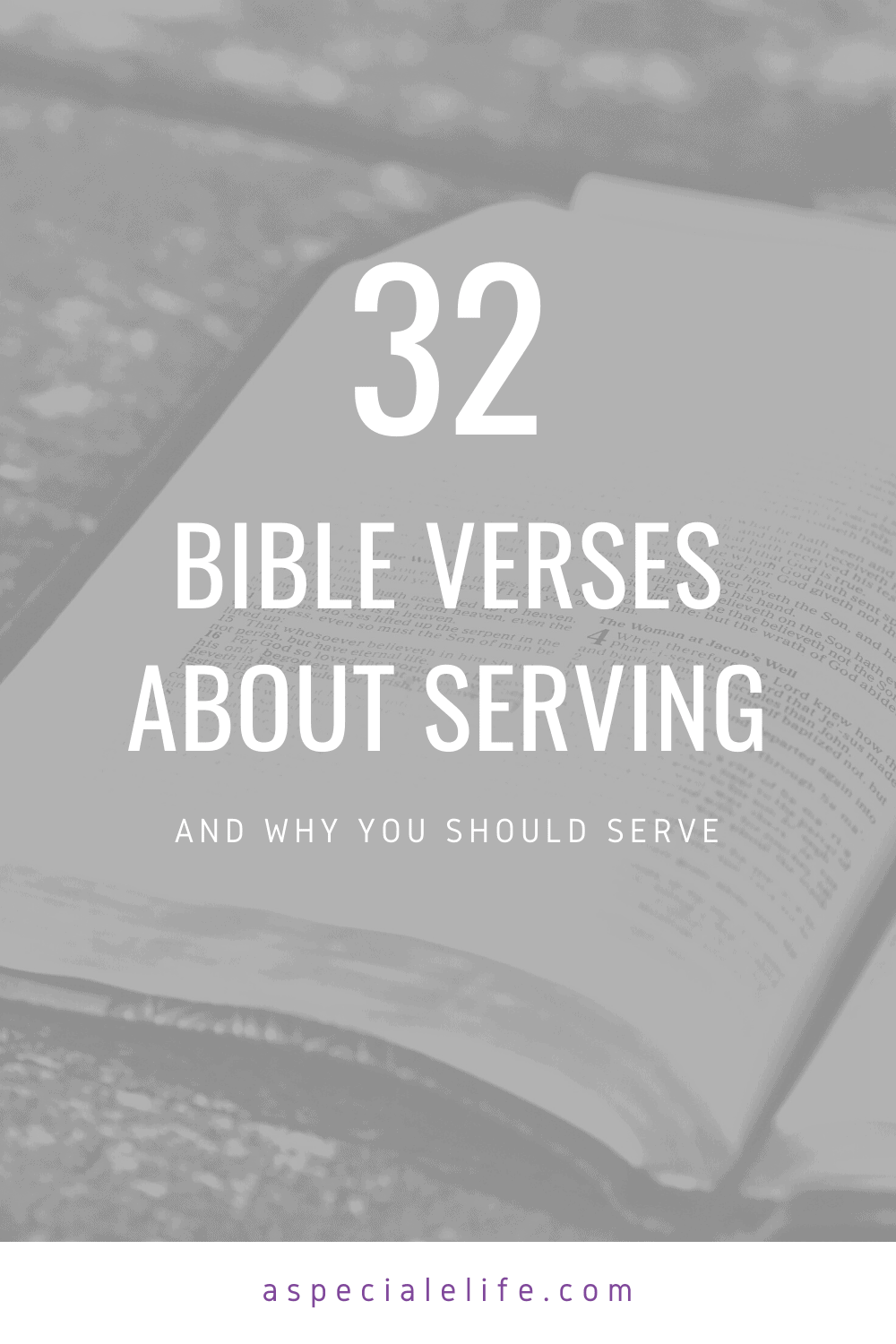 32 Bible Verses About Serving Others To Inspire » A Speciale Life